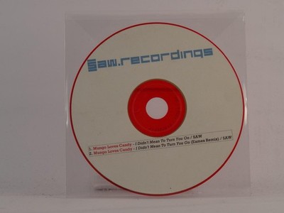 MUNGO LOVES CANDY I DIDN'T MEAN TO TURN YOU ON (E40) 2 Track Promo CD Single inc