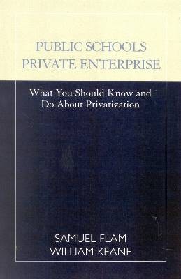 Öffentliche Schulen/Privatunternehmen, Samuel Flam, P