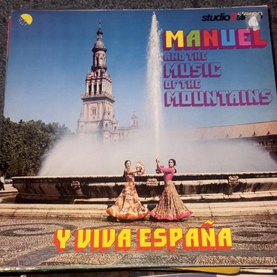 MANUEL AND THE MUSIC OF THE MOUNTAINS Y VIVA ESPANA - UK LP RECORD VINYL 12'' 33/