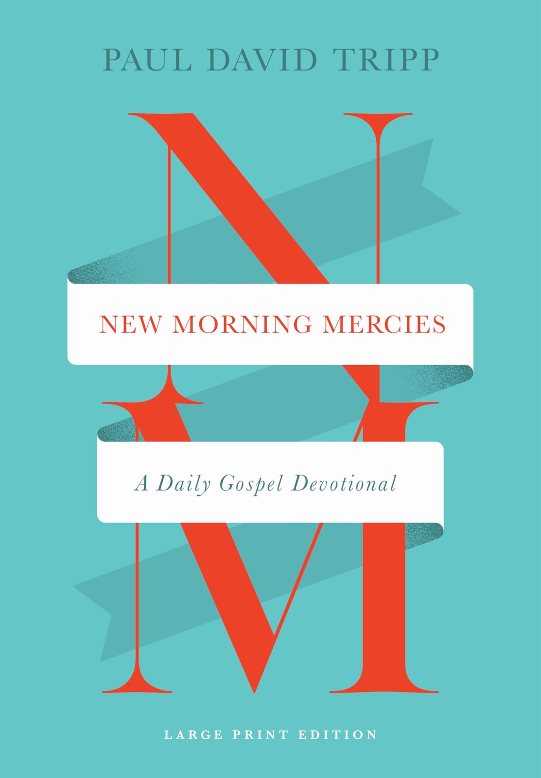 New Morning Mercies – A Daily Gospel Devotional (Large Print Edition) - Image 5