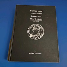 Contemporary Counterfeit Capped Bust Half Dollars Coin Book 1st Edition Davignon