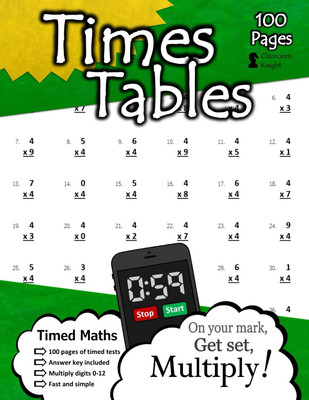 Times Tables: 100 Practice Pages - Timed Tests - Multiplication Math Drills ...