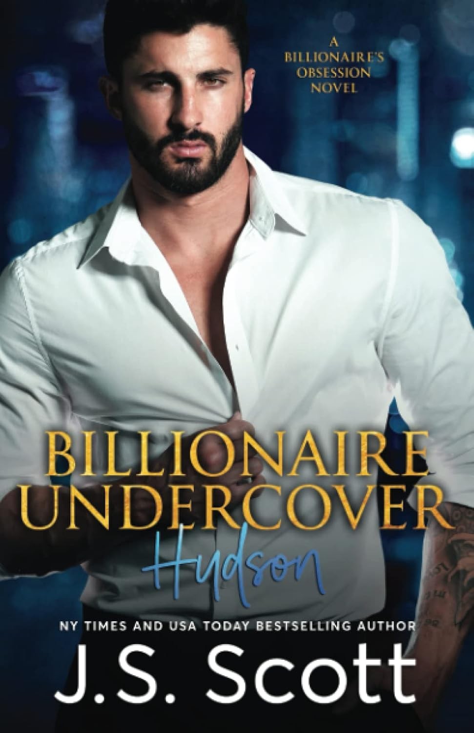 J. S. Scott Unisex Multicolor Billionaire Undercover: The Billionaire's Obsession ~ Hudson - Image 3
