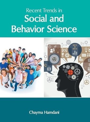 Recent Trends in Social and Behavior Science (Hardback)
