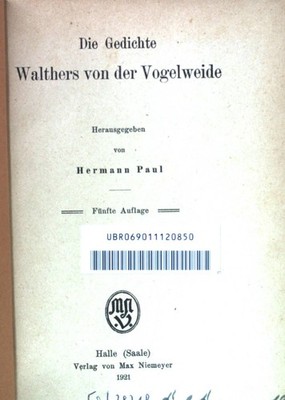 Die Gedichte Walthers von der Vogelweide. Paul, Hermann: