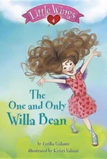Little Wings #4: The One and Only Willa Bean (Little Wings (Quality)) - Fiction
