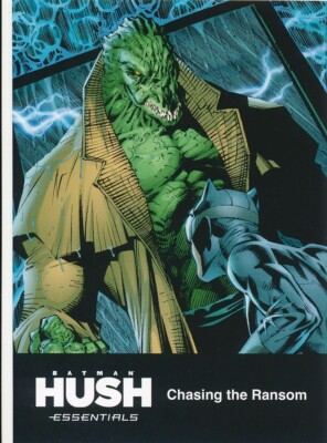#16 CHASING RANSOM 2025 Cryptozoic DC Batman Hush Essential KILLER CROC CATWOMAN