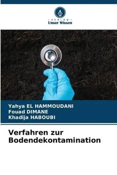 Yahya El Hammoudani (U. A.) | Verfahren Zur Bodendekontamination | Taschenbuch-image