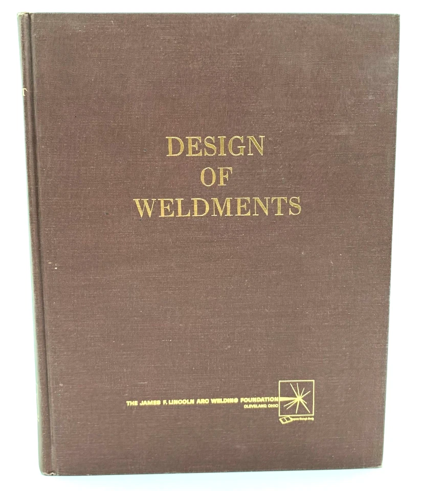 Design of Weldments - by Omer Blodgett - 8th Printing - HC 1976 - Image 2 of 4