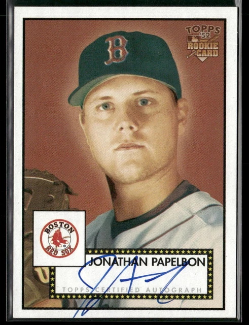 2006 Topps 52 Jonathan Papelbon #52S-JP RC Rookie Auto