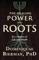 The Healing Power Of The Roots | It's A Matter Of Life And Death | Bierman