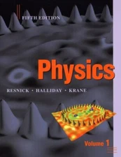 Physics Vol. 1 Vol. 1 by David Halliday, Kenneth S. Krane and Robert Resnick...