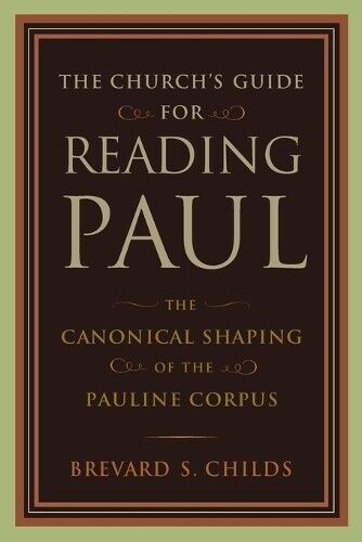 Thumbnail - Brevard S. Childs Church's Guide For Reading Paul (taschenbuch)