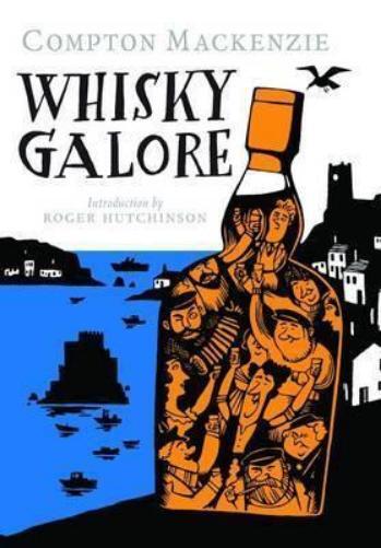 Compton Mackenzie Whisky Galore (Copertina rigida)