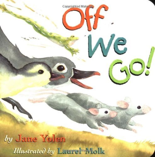 Off We Go!, Yolen, Jane 9780316909723| eBay