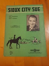 Sioux City Sue. Sheet Music. Bing Crosby. 1945