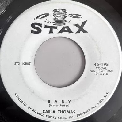 B-A-B-Y / What Have You Got To Offer Me - Carla Thomas - Vinyl Record