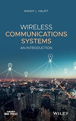 Wireless Communications Systems: An Introduction
