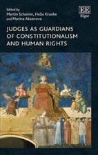 Judges as Guardians of Constitutionalism and Human Rights Scheinin Krunke