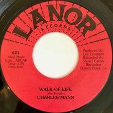 Charles Mann (2) - Walk Of Life / My Life Is A Lonely One, 7