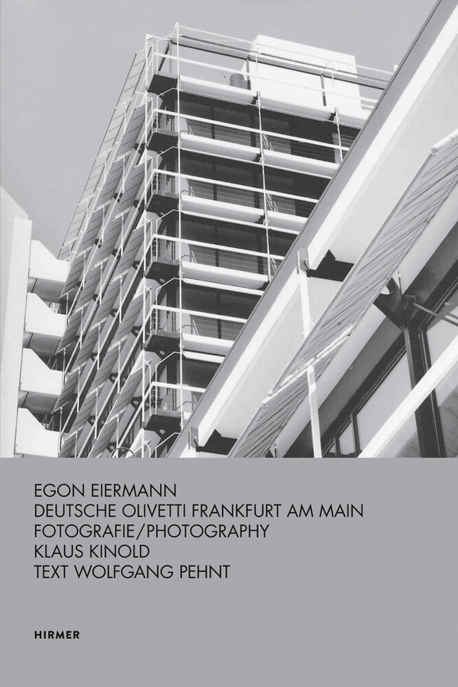 Thumbnail - Egon Eiermann. Deutsche Olivetti. Frankfurt Am Main. Wolfgang Pehnt