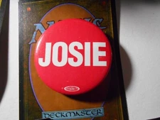 1-3/4" Josie unknown office and location cello pinback button