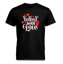 Valentine's day Womens T-Shirt Baked with Love black shirt Gilden size Large