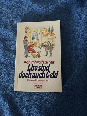 Lire sind doch auch Geld. Bd. 10773 : Allgemeine Reihe Wolfsteiner, Achim: