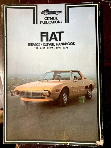 Clymer FIAT 128 & X1/9 shop manual 1971-1975 Repair service Vtg 2nd Printing