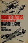 Fighter Tactics and Strategy, 1914-1970 Hardcover