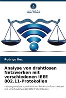 Rodrigo Rex | Analyse Von Drahtlosen Netzwerken Mit Verschiedenen Ieee...