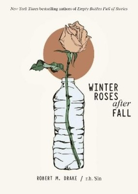 Robert M. Drake r.h. Sin Winter Roses after Fall (Paperback) (UK IMPORT)