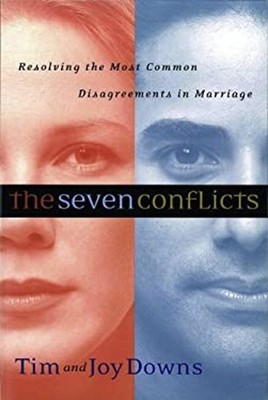 The Seven Conflicts : Resolving the Most Common Disagreements in
