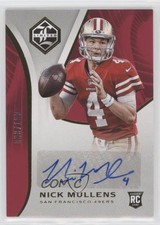 2018 Panini Limited Rookie Auto 93/199 Nick Mullens #227 Auto gr6