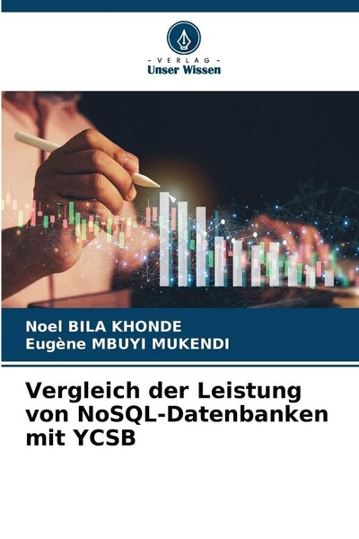 Vergleich Der Leistung Von Nosql-Datenbanken Mit Ycsb Noel Bila Khonde (U. A.)-image