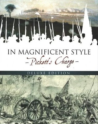 In Magnificent Style Pickett s Charge Deluxe Edition Worthington Games