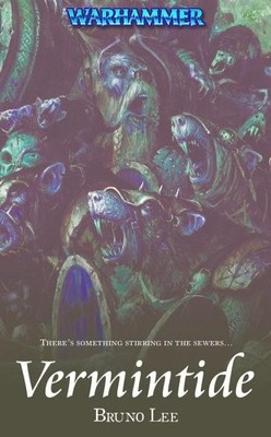 VERMINTIDE (WARHAMMER NOVELS) By Bruno Lee *Excellent Condition*