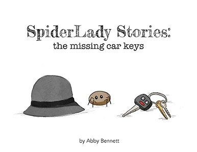 SpiderLady Stories: Die fehlenden Autoschlüssel von Abby Bennett - neue Kopie - 9781977...