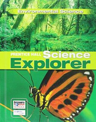 PRENTICE HALL SCIENCE EXPLORER ENVIRONMENTAL SCIENCE STUDENT EDITION - VERY GOOD