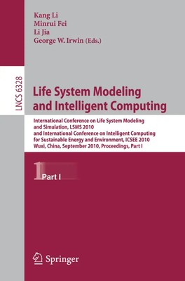 Kang Li (u. a.) | Life System Modeling and Intelligent Computing | Taschenbuch