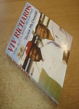 Viv Richards: The Authorized Biography By Trevor McDonald. 97807