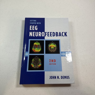 Getting Started with EEG Neurofeedback