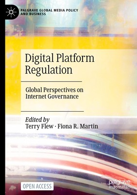 Fiona R. Martin (u. a.) | Digital Platform Regulation | Buch | Englisch (2022)