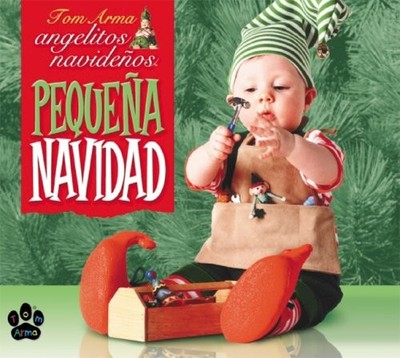 Tom Arma Music Collection - Pequena Navidad - Music CD