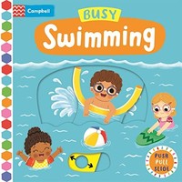 Campbell Books - Busy Swimming - Board Book - G245Z