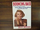 JOAN  RIVERS(Died in 2014)Signed Book("BOUNCING BACK"-1997 1st Edition Hardback)
