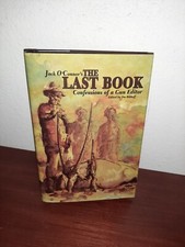 Jack O'Connor's The Last Book Confessions of a Gun Editor Hardcover