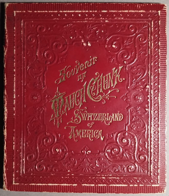 1890s Mauch Chunk PA Souvenir Folding Style Viewbook Jim Thorpe B5-58