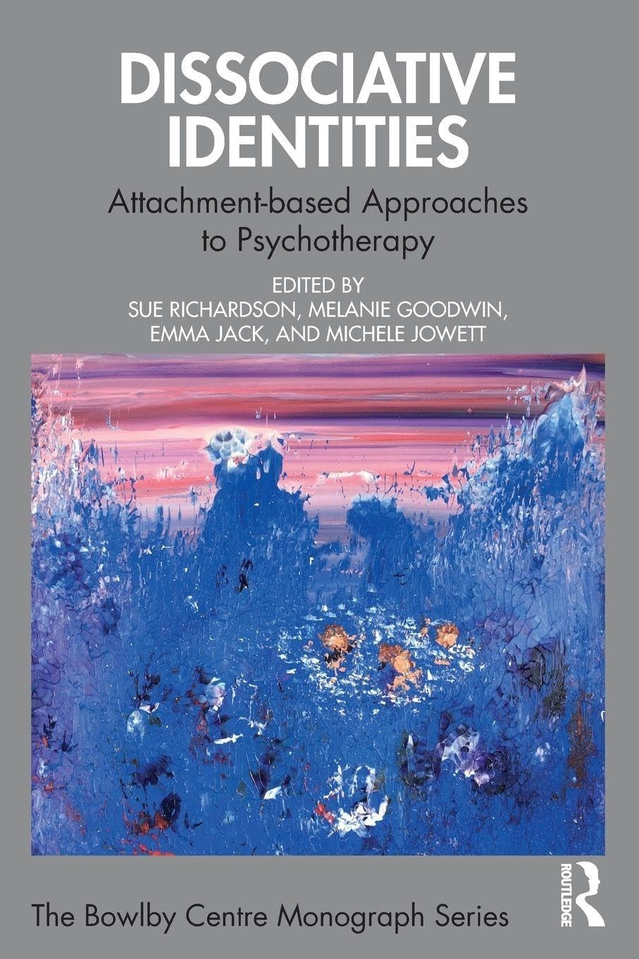 Dissociative Identities by Sue Richardson, Melanie Goodwin, E... - 9781032696652 - Image 6