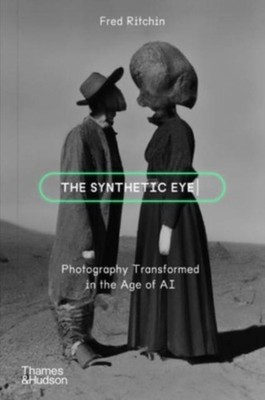 SYNTHETIC EYE by RITCHIN, FRED Paperback Self Help Business